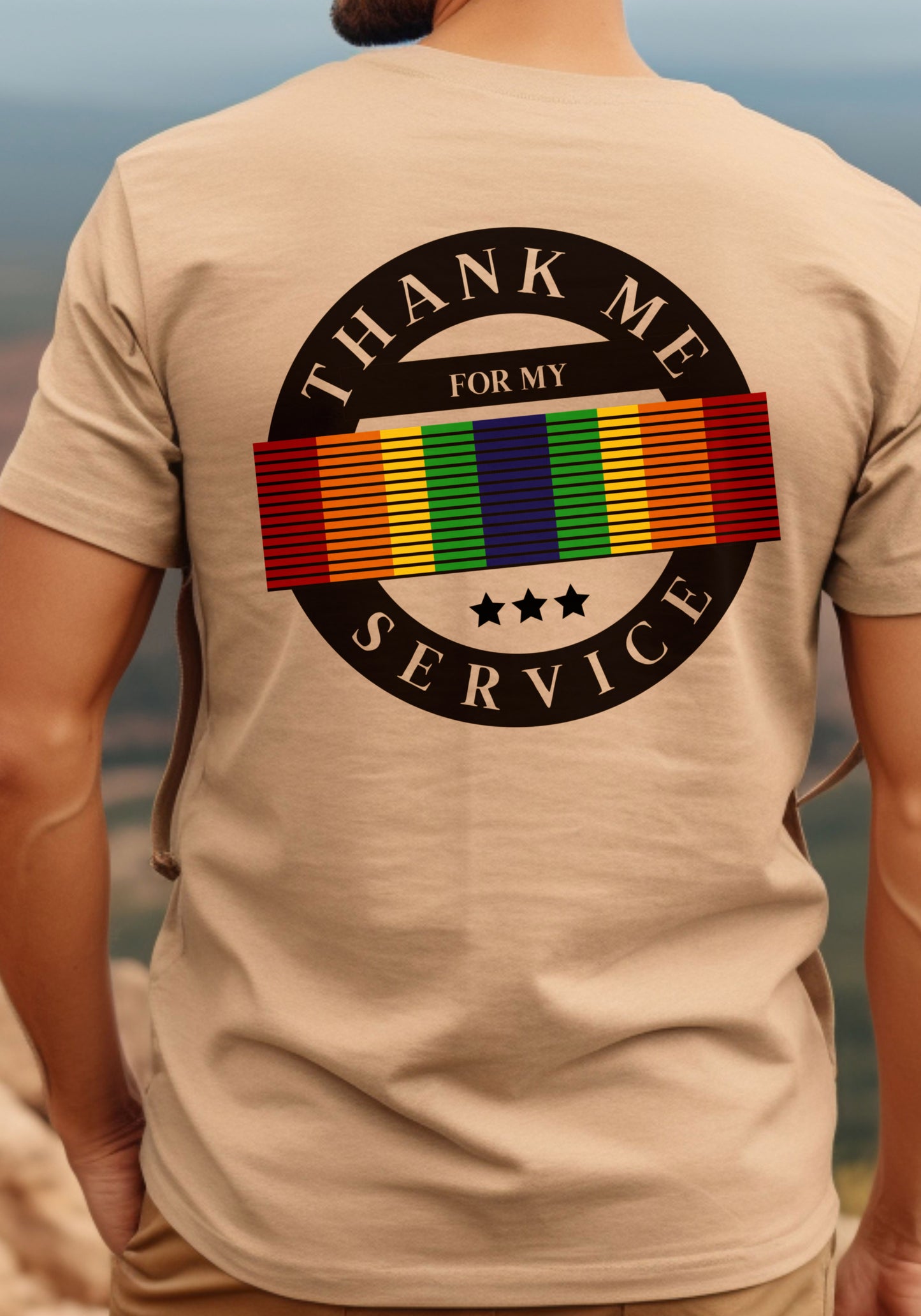 Thank Me For My Service Sand Tee